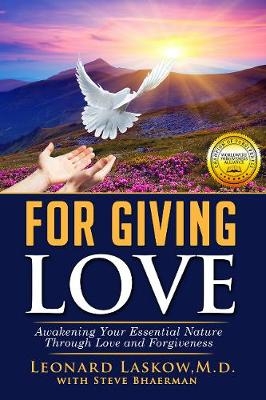 For Giving Love - Dr. Leonard Laskow