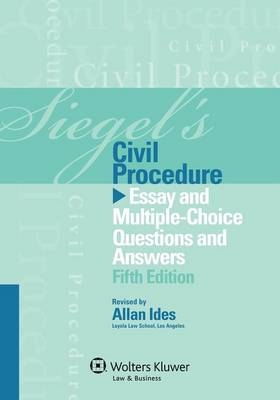 Siegel's Civil Procedure - Brian N Siegel, Lazar Emanuel