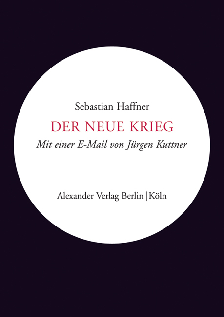 Der neue Krieg - Sebastian Haffner