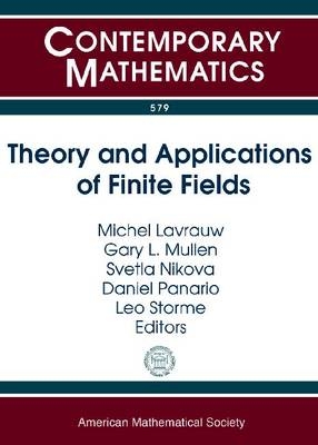 Theory and Applications of Finite Fields - 