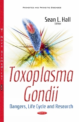 Toxoplasma Gondii - 