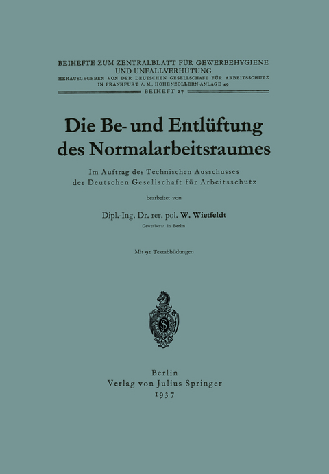 Die Be- und Entlüftung des Normalarbeitsraumes - W. Wietfeld