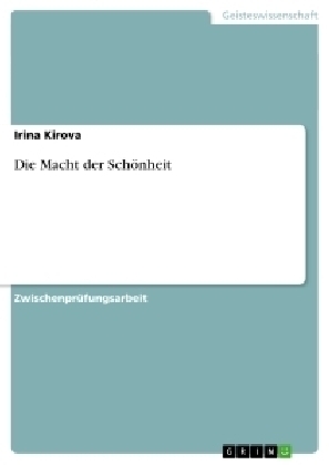 Die Macht der SchÃ¶nheit - Irina Kirova