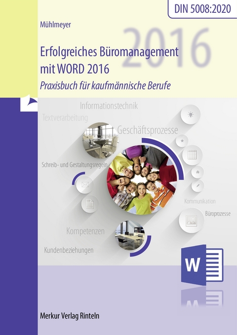 Erfolgreiches Büromanagement WORD 2016 - Kerstin Mühlmeyer