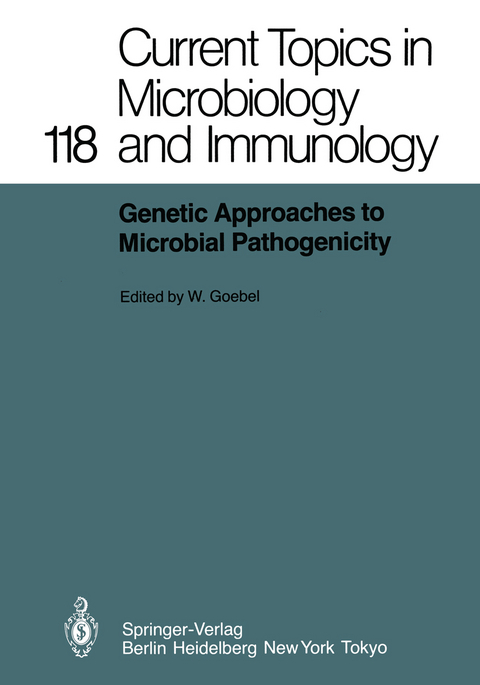 Genetic Approaches to Microbial Pathogenicity - 