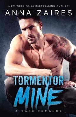 Tormentor Mine - Zaires Anna