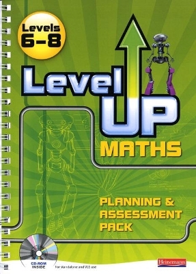 Level Up Maths: Teacher Planning and Assessment Pack (Level 6-8) - Keith Pledger