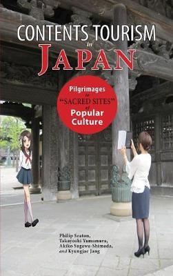 Contents Tourism in Japan - Philip Seaton, Takayoshi Yamamura, Akiko Sugawa-Shimada