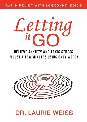 Letting It Go - Laurie Weiss