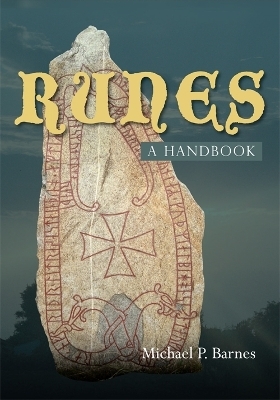 Runes: a Handbook - Michael P. Barnes