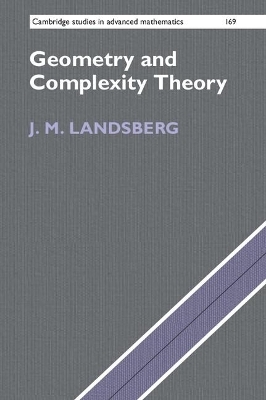 Geometry and Complexity Theory - J. M. Landsberg