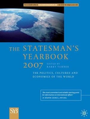 The Statesman's Yearbook 2007 - Barry Turner