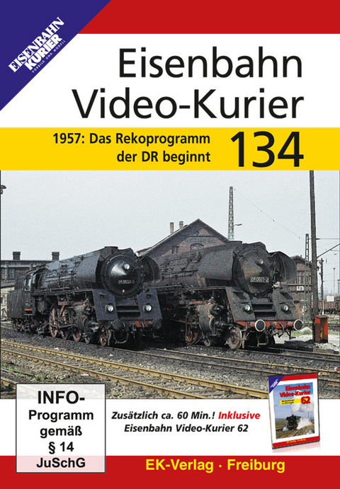 Eisenbahn Video-Kurier 134