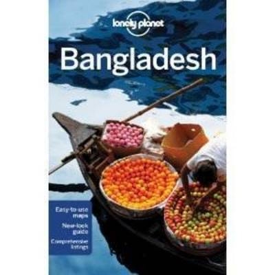 Lonely Planet Bangladesh -  Lonely Planet, Daniel McCrohan