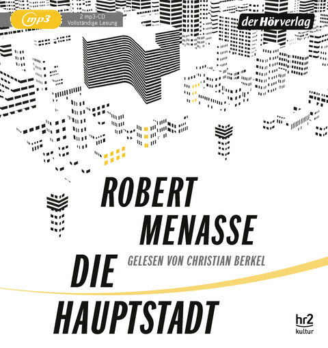 Die Hauptstadt - Robert Menasse