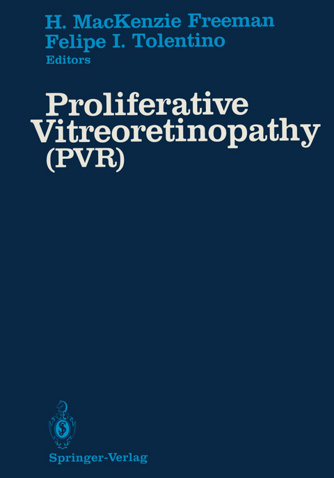 Proliferative Vitreoretinopathy (PVR) - 