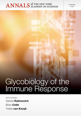 Glycobiology of the Immune Response, Volume 1253 - 