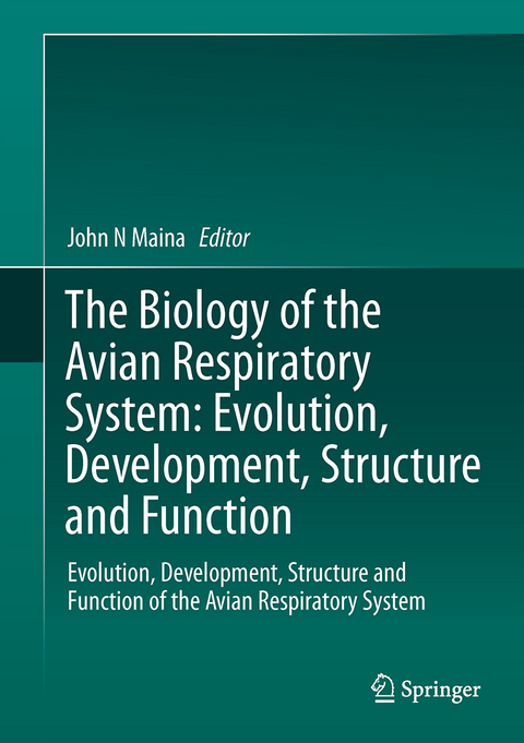 The Biology of the Avian Respiratory System - 