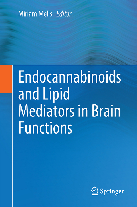 Endocannabinoids and Lipid Mediators in Brain Functions - 