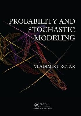 Probability and Stochastic Modeling - Vladimir I. Rotar