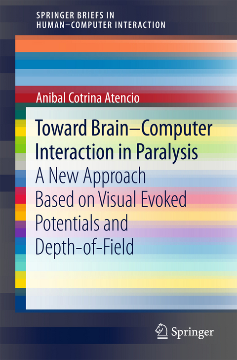 Toward Brain-Computer Interaction in Paralysis - Anibal Cotrina