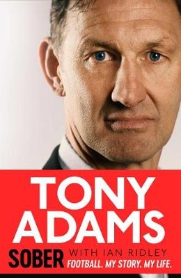 Sober - Tony Adams