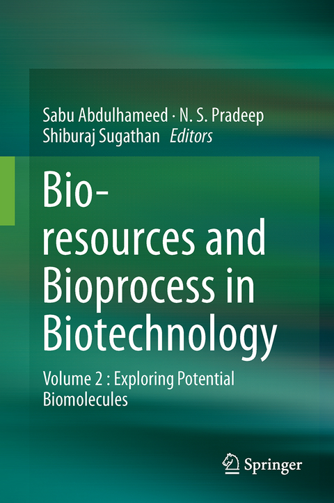 Bioresources and Bioprocess in Biotechnology - 