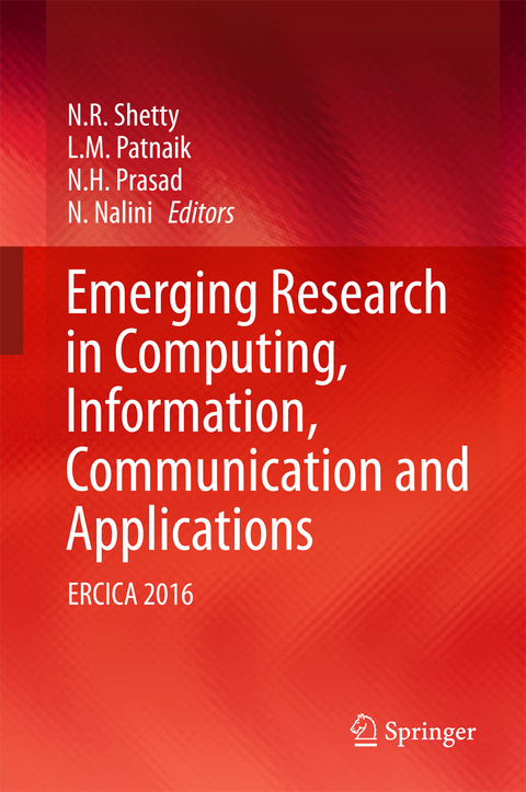 Emerging Research in Computing, Information, Communication and Applications - 