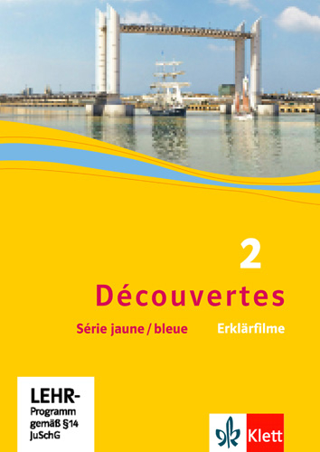 Découvertes 2. Série jaune und Série bleue