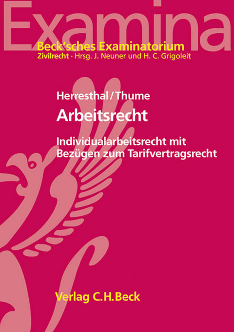 Arbeitsrecht - Carsten Herresthal, Matthias Thume