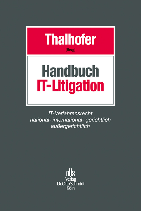 Handbuch IT-Litigation - 