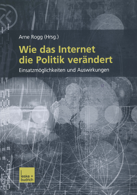 Wie das Internet die Politik verändert - Arno Rogg