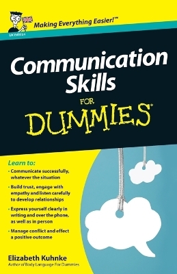 Communication Skills For Dummies - Elizabeth Kuhnke