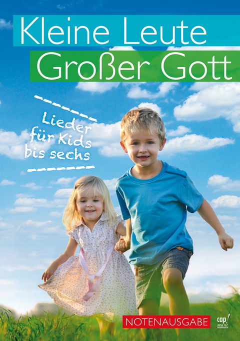 Kleine Leute, großer Gott (Liederbuch) - 