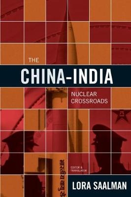 The China-India Nuclear Crossroads - 