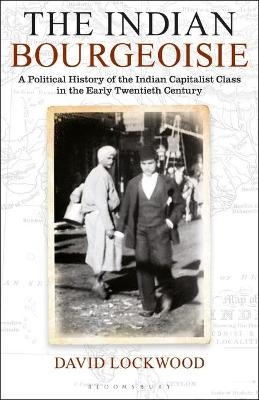 The Indian Bourgeoisie - David Lockwood