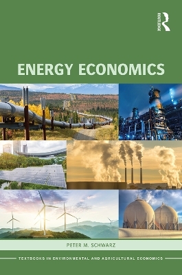 Energy Economics - Peter M. Schwarz