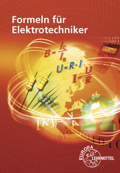 Formeln für Elektrotechniker - Dieter Isele, Werner Klee, Klaus Tkotz, Ulrich Winter