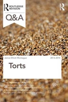 Q&A Torts 2013-2014 - Janice Elliott Montague