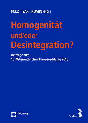 Homogenität und/oder Desintegration? - 