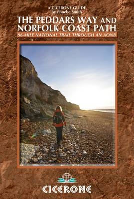 The Peddars Way and Norfolk Coast Path - Phoebe Smith