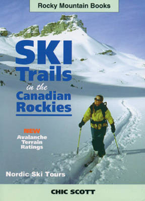 Ski Trails in the Canadian Rockies - Chic Scott