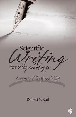 Scientific Writing for Psychology - Robert V. Kail