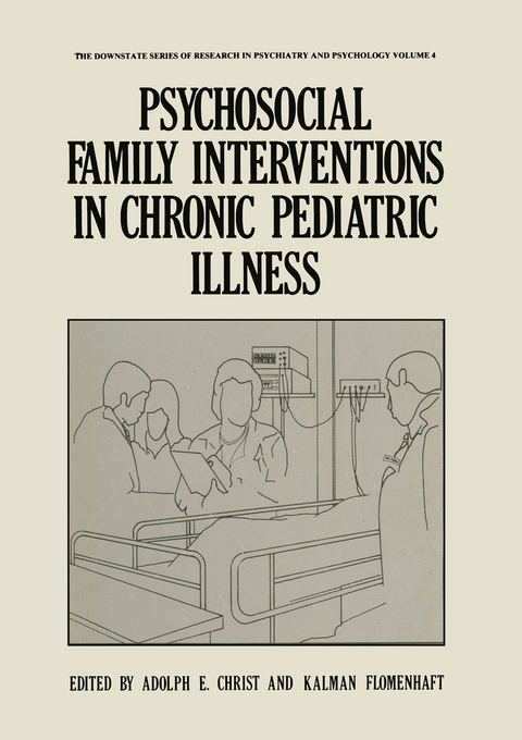 Psychosocial Family Interventions in Chronic Pediatric Illness - 