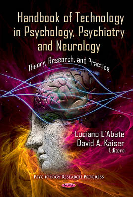 Handbook of Technology in Psychology, Psychiatry & Neurology - 