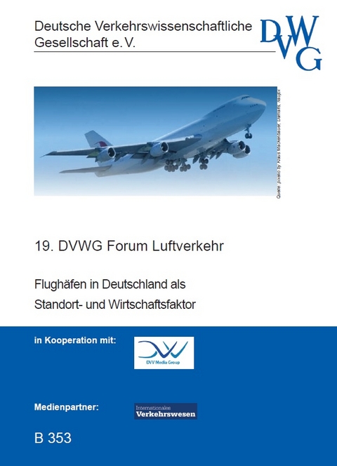 Flughäfen in Deutschland als Standort- und Wirtschaftsfaktor