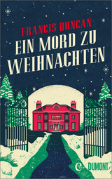 Ein Mord zu Weihnachten - Francis Duncan