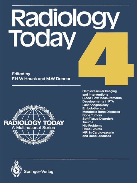 Radiology Today 4 - Friedrich H. W. Heuck, Martin W. Donner