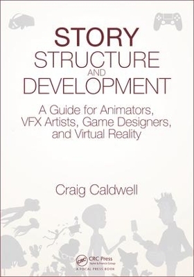 Story Structure and Development - Craig Caldwell