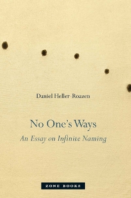 No One's Ways - Daniel Heller-Roazen